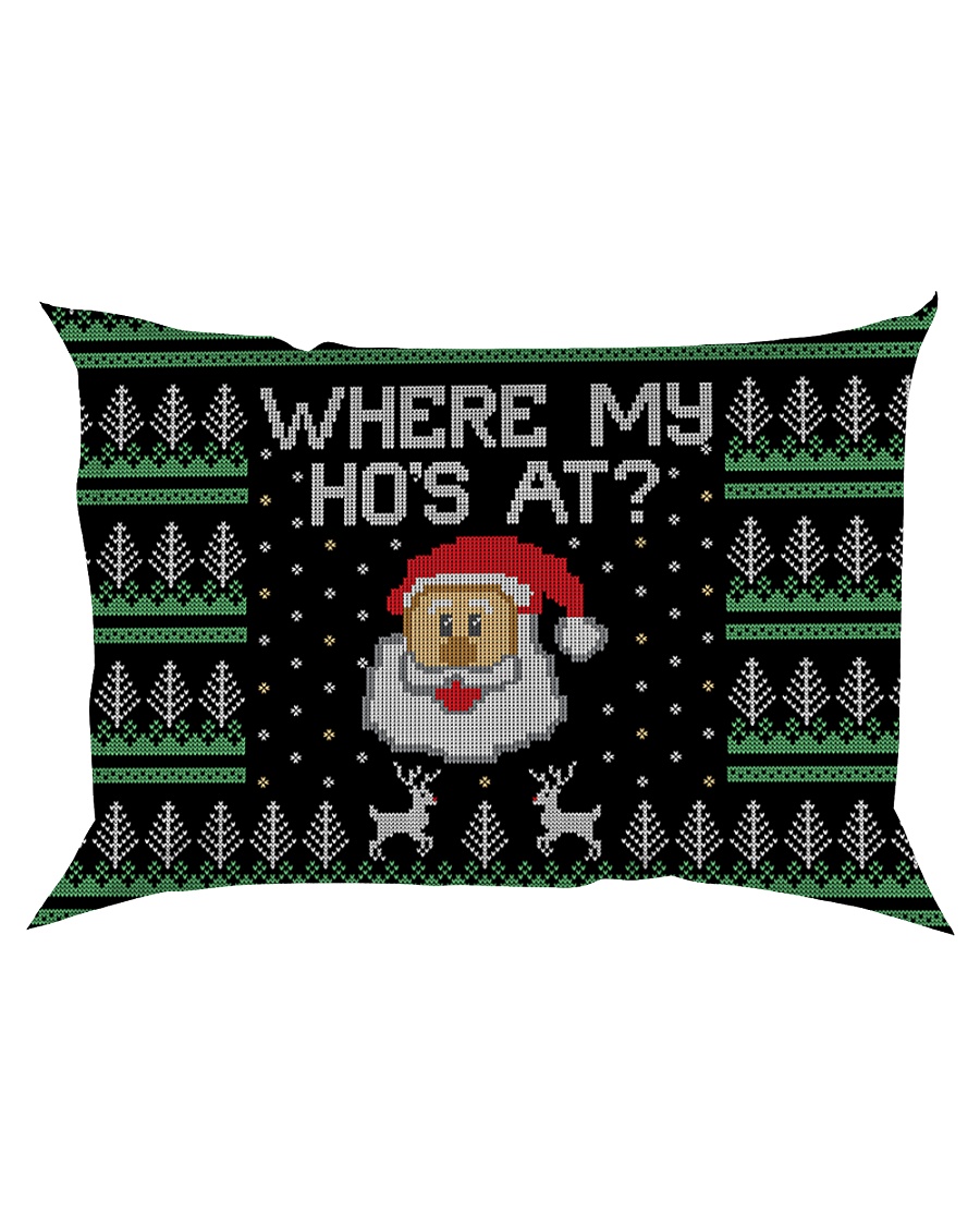 Where My Ho's At Rectangular Pillowcase