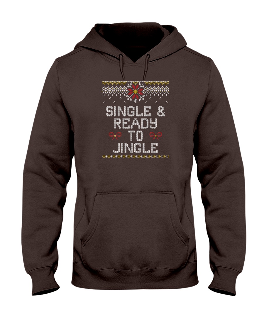 Single And Ready To Jingle Hooded Sweatshirt