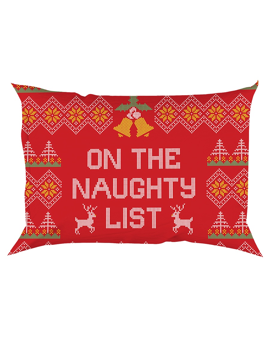 On The Naughty List Rectangular Pillowcase