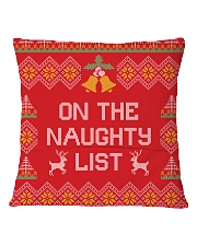 On The Naughty List Square Pillowcase back
