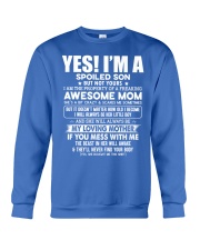 BTG - Mom - Perfect Gift For Son - Spoiled Son Crewneck Sweatshirt tile