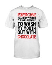 Chocolate lovers dream Classic T-Shirt thumbnail
