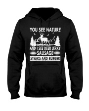 You See Nature And I See Deer Jerky Sausage Steaks Hooded Sweatshirt tile