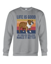 AN ENGLISH BULLDOG MAKES IT BETTER Crewneck Sweatshirt tile