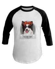 Everybody Has an Addiction on Border Collie Baseball Tee tile