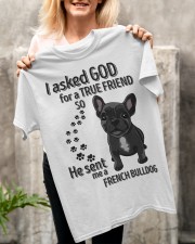 HE SENT ME A FRENCH BULLDOG Classic T-Shirt apparel-classic-tshirt-lifestyle-front-117