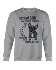 HE SENT ME A FRENCH BULLDOG Crewneck Sweatshirt tile