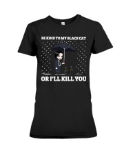 BE KIND TO MY BLACK CAT Premium Fit Ladies Tee tile