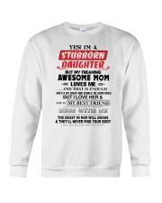 Stubborn Daughter Crewneck Sweatshirt thumbnail