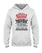 Stubborn Daughter Hooded Sweatshirt front