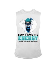 I Dont Have The Energy Healthcare Sleeveless Tee tile