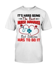 Hard Being Best Nurse Manager Gift For Nurse Boss Premium Fit Mens Tee tile