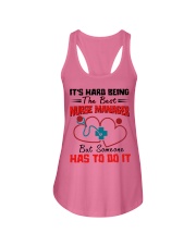 Hard Being Best Nurse Manager Gift For Nurse Boss Ladies Flowy Tank tile