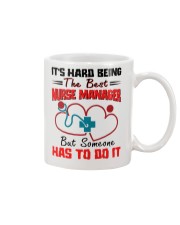 Hard Being Best Nurse Manager Gift For Nurse Boss Mug front