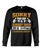 Sorry This Guy Taken By Cardiologist Crewneck Sweatshirt thumbnail