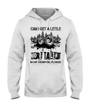 Can I Get A Litle More Talent Hooded Sweatshirt thumbnail