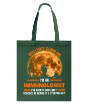 You Can't Scare Me Immunologist Tote Bag thumbnail