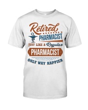 Retired Pharmacist Like Regular Only Happier Gift Premium Fit Mens Tee tile