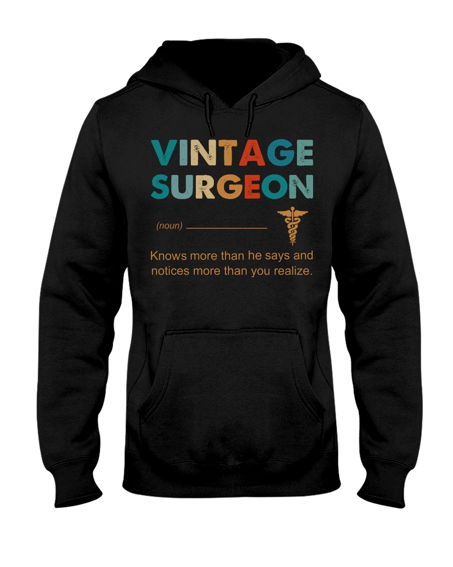 Vintage Surgeon Knows More Than He Says Hooded Sweatshirt