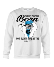 Nursing You Were Born For This Time Crewneck Sweatshirt tile