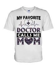 My Favorite Doctor Calls Me Mom Gift For Mother V-Neck T-Shirt tile