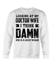 Looking At My Wife Doctor Husband Funny Crewneck Sweatshirt tile