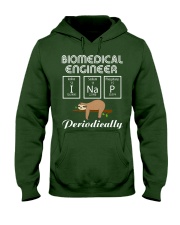 Biomedical Engineer I Nap Periodically Hooded Sweatshirt front