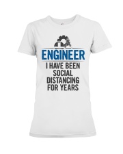 Engineer Social Distancing For Years In Pandemic Premium Fit Ladies Tee tile