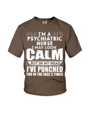 I'm A Psychiatric Nurse I May Look Calm Youth T-Shirt tile