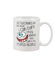 Veterinarian Because I Can Cure Crazy An Mug tile