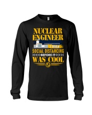 Cool Nuclear Engineer Social Distancing Long Sleeve Tee tile