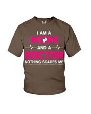 Mom and A Doctor Nothing Scare Me Youth T-Shirt tile