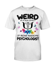 Weird Is A Side Effect Of Being Psychologist Premium Fit Mens Tee thumbnail