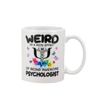 Weird Is A Side Effect Of Being Psychologist Mug thumbnail