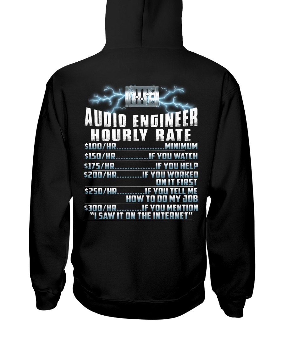 Audio Engineer Hourly Rate Hooded Sweatshirt