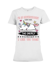 Anesthesiologist Dont Have The Energy To Like You Premium Fit Ladies Tee tile