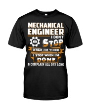 Mechanical Engineer Dont Stop When Tired Premium Fit Mens Tee tile