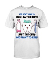 You Dont Have To Brush Dental Premium Fit Mens Tee tile