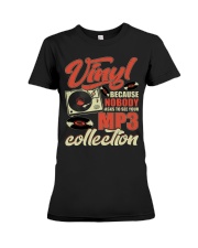 Vinyl Because Nobody Asks MP3 Collection Premium Fit Ladies Tee thumbnail