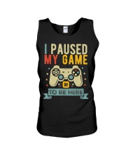 I Paused My Game to Be Here Unisex Tank tile