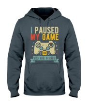 I Paused My Game to Be Here Hooded Sweatshirt tile
