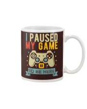 I Paused My Game to Be Here Mug tile
