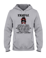 Nurse Hated By Many Hooded Sweatshirt front