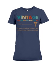 Vintage Otorhinolaryngologist Knows More Than He Premium Fit Ladies Tee thumbnail