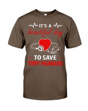 It's A Beautyful Day To Save Tiny Humans Classic T-Shirt thumbnail