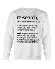 Research Definition What You Are Doing Funny Crewneck Sweatshirt tile
