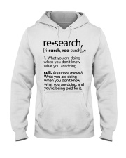 Research Definition What You Are Doing Funny Hooded Sweatshirt front