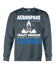 Aerospace Engineer Smart And Crazy Funny Crewneck Sweatshirt tile