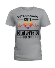 Veterinarian Cute But Psycho But Cute Ladies T-Shirt thumbnail