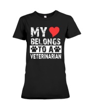 My Heart Belongs To Be A Veterinarian Premium Fit Ladies Tee front